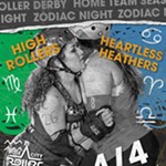 4/4+-+Heartless+Heathers+vs+High+Rollers%3A+Zodiac+Night